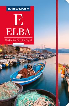 Elba, Toskanischer Archipel, Baedeker Reiseführer