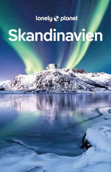 Skandinavien (eBook), Lonely Planet: Lonely Planet Reiseführer