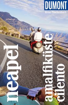 Neapel, Amalfiküste, Cilento (eBook), MAIRDUMONT: DuMont Reise-Taschenbuch