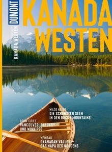 Kanada Westen, MAIRDUMONT: DuMont Bildatlas