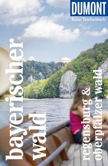 Bayerischer Wald Regensburg Oberpfälzer Wald (eBook), MAIRDUMONT: DuMont Reise-Taschenbuch