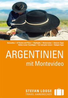 Argentinien mit Montevideo (eBook), Stefan Loose: Stefan Loose Travel Handbücher