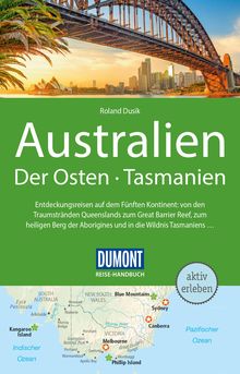 Australien, Der Osten und Tasmanien, MAIRDUMONT: DuMont Reise-Handbuch