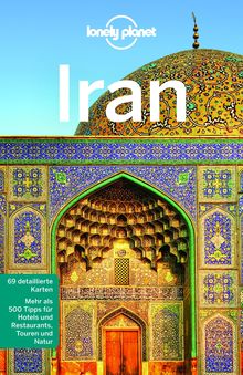Iran (eBook), Lonely Planet: Lonely Planet Reiseführer