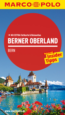 Berner Oberland, Bern (eBook), MAIRDUMONT: MARCO POLO Reiseführer