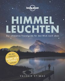 Himmelleuchten, Lonely Planet: Lonely Planet Bildband