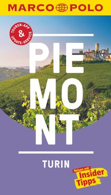 Piemont, Turin (eBook), MAIRDUMONT: MARCO POLO Reiseführer