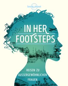 In Her Footsteps, Lonely Planet Bildband