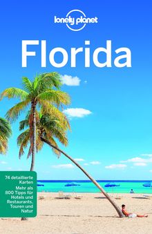 Florida (eBook), Lonely Planet: Lonely Planet Reiseführer