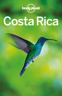 Costa Rica, Lonely Planet: Lonely Planet Reiseführer