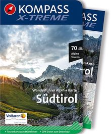 X-treme Südtirol, 70 Alpine Touren, MAIRDUMONT: KOMPASS Wanderführer