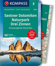 Sextner Dolomiten, Naturpark Drei Zinnen, 50 Touren, MAIRDUMONT: KOMPASS Wanderführer