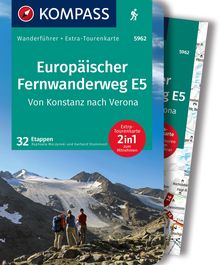 Europäischer Fernwanderweg E5, Von Konstanz nach Verona, 32 Etappen, MAIRDUMONT: KOMPASS Wanderführer