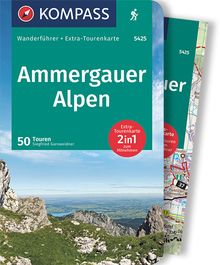 Ammergauer Alpen, 50 Touren mit Extra-Tourenkarte, KOMPASS Wanderführer