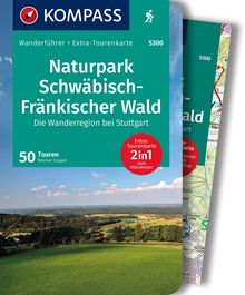 Naturpark Schwäbisch-Fränkischer Wald, Die Wanderregion bei Stuttgart, 50 Touren, MAIRDUMONT: KOMPASS Wanderführer