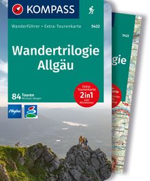 Wandertrilogie Allgäu, 84 Touren mit Extra-Tourenkarte, MAIRDUMONT: KOMPASS Wanderführer