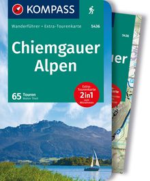 Chiemgauer Alpen, 65 Touren mit Extra-Tourenkarte, MAIRDUMONT: KOMPASS Wanderführer