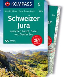 Schweizer Jura, 55 Touren mit Extra-Tourenkarte, MAIRDUMONT: KOMPASS Wanderführer