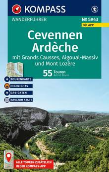 Cevennen, Ardèche mit Grands Causses, Aigoual-Massiv und Mont Lozère, 55 Touren mit Extra-Tourenkarte, MAIRDUMONT: KOMPASS Wanderführer