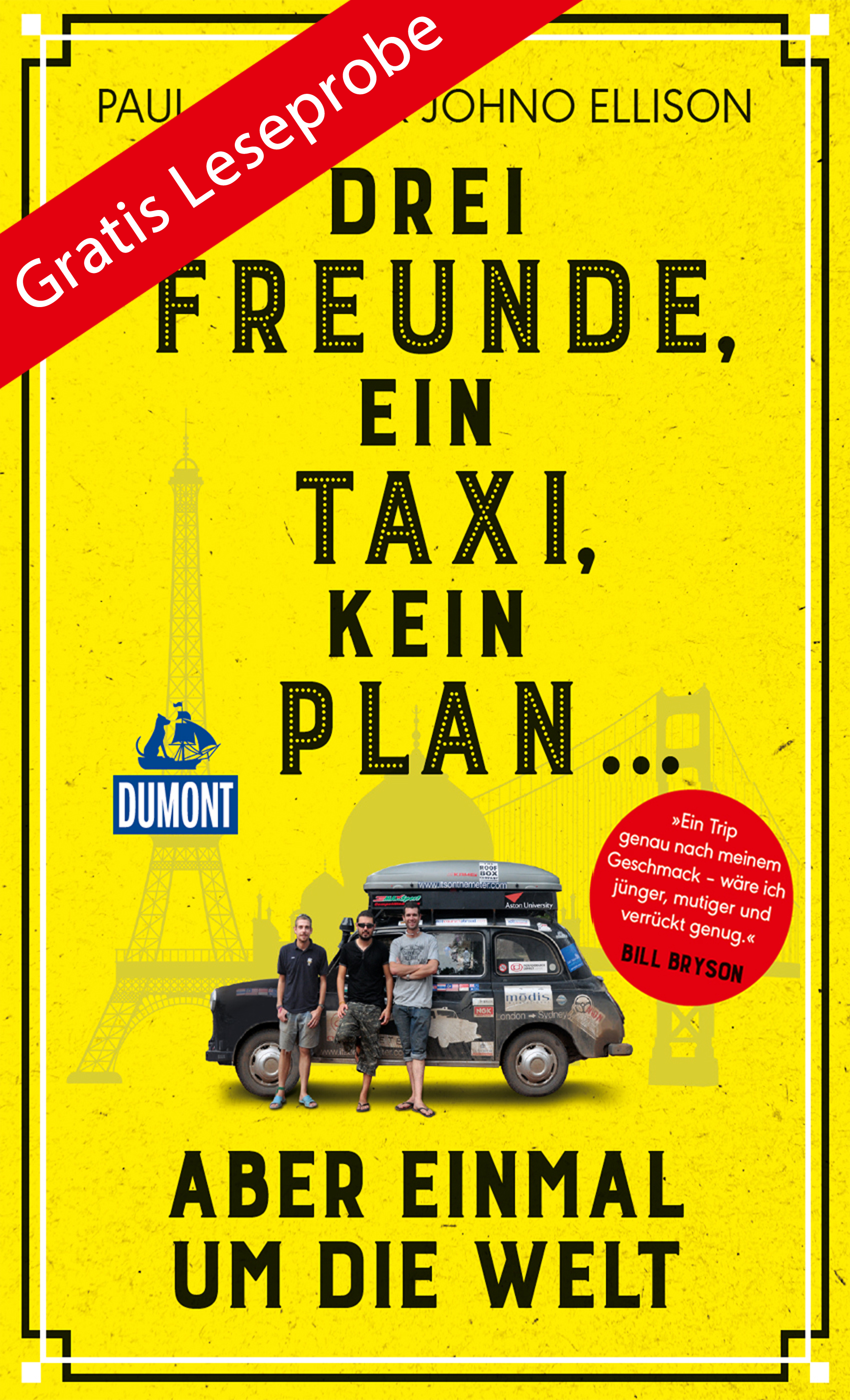 MAIRDUMONT DuMont Welt-Menschen-Reisen Leseprobe Drei Freunde, ein Taxi, kein Plan