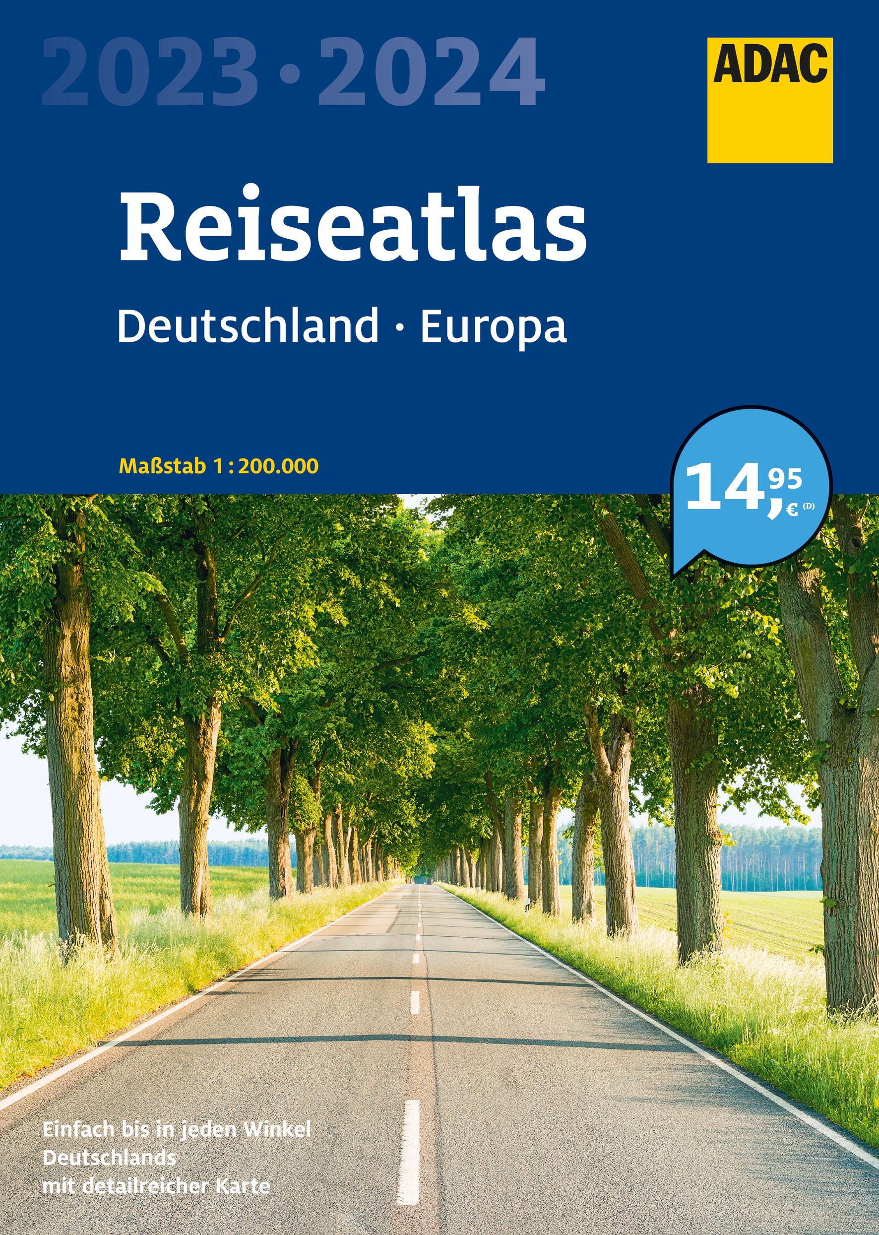 ADAC ADAC Reiseatlas 2023/2024 Deutschland 1:200.000, Europa 1:4,5 Mio.