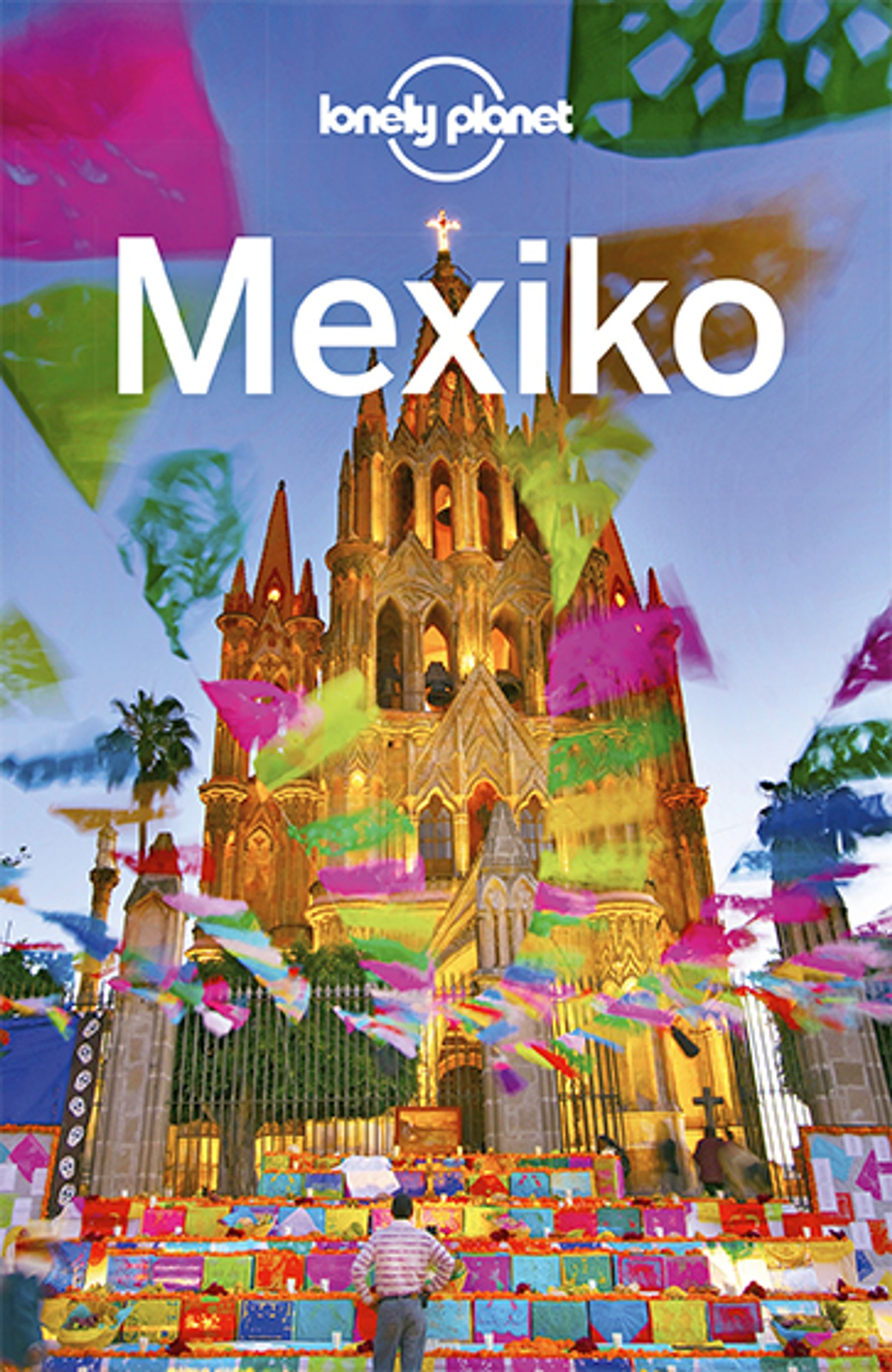 Lonely Planet Lonely Planet Mexiko (eBook)