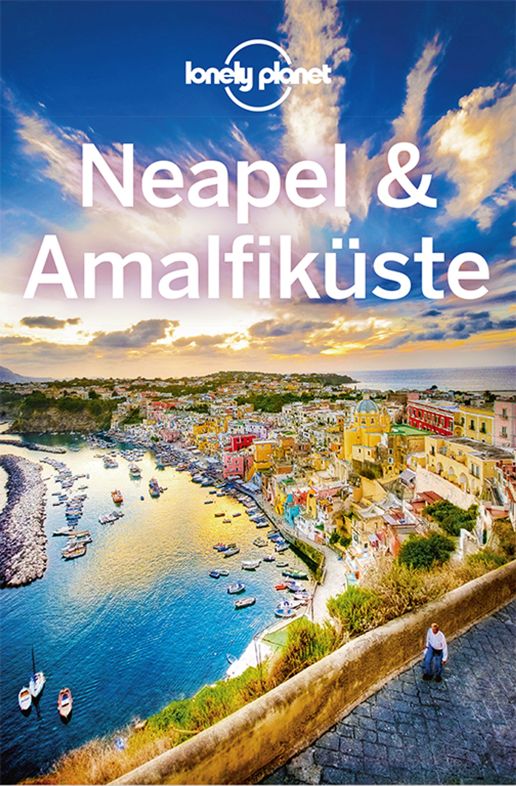 Lonely Planet Neapel & Amalfiküste (eBook)